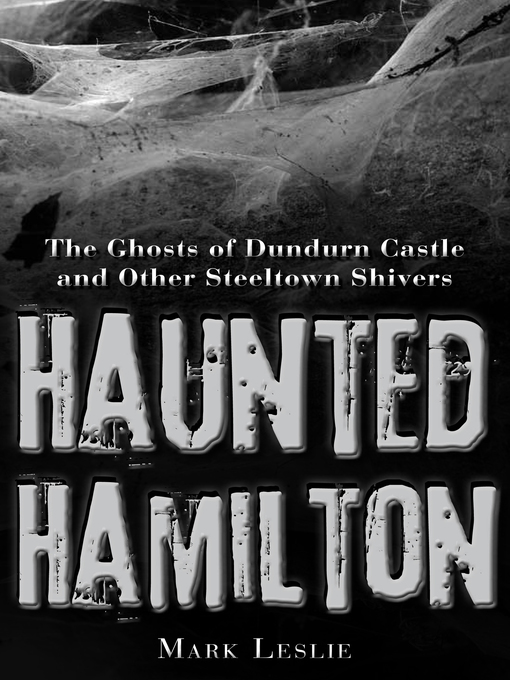 Title details for Haunted Hamilton by Mark Leslie - Available